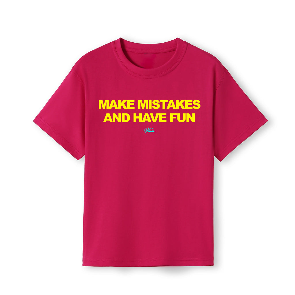 Make Mistakes Unisex T-Shirt
